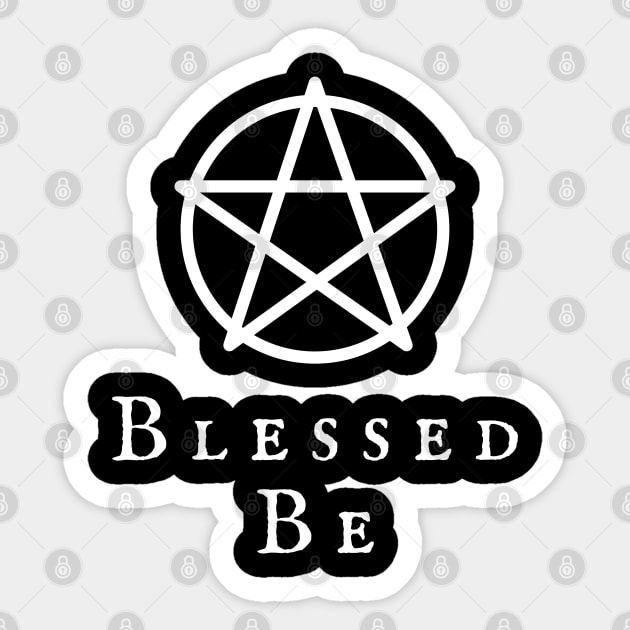 Blessed Be Wiccan Pentagram Wiccan Symbol Witchy Vibes Witchcraft Design Sticker by WiccanGathering